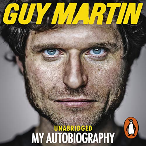 Guy Martin Autobiography On Audible